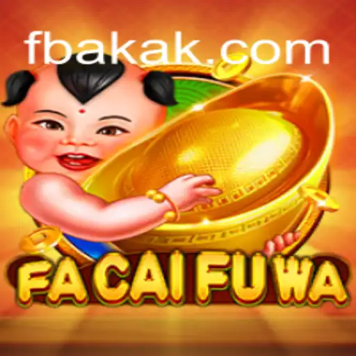 Exploring FaCaiFuWa: The Exciting World of AKAK.com Oficial Slots Brasil #1