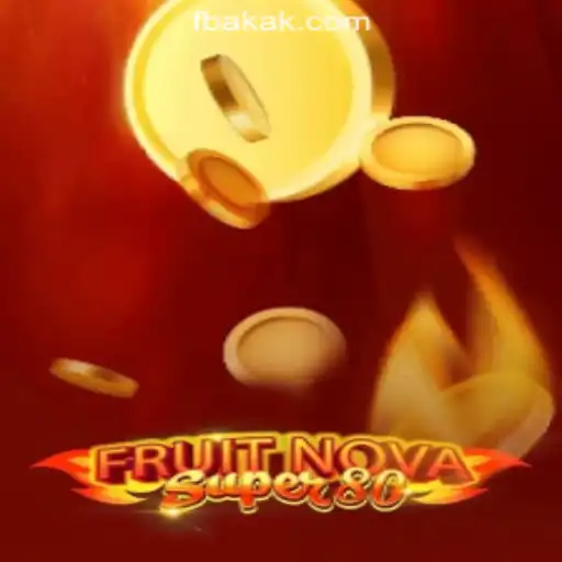 Exploring FruitNovaSuper80: The Ultimate Gaming Experience at AKAK.com Oficial Slots Brasil #1